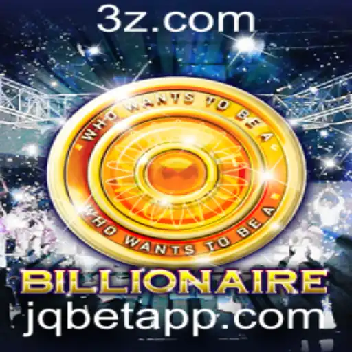 jq bet - Explorando o Mundo do Jogo 'Billionaire': Como Jogar e Concorrer com 'jq bet'