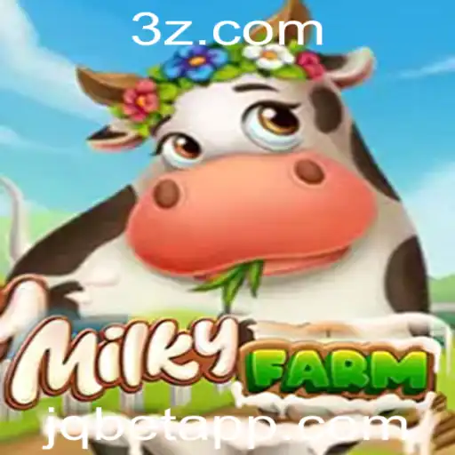 Explorando o Universo de MilkyFarm: A Jornada Agrícola com 'jq bet'