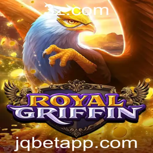 RoyalGriffin: Descubra o Jogo de Estratégia e Apostas que Está Conquistando o Mundo